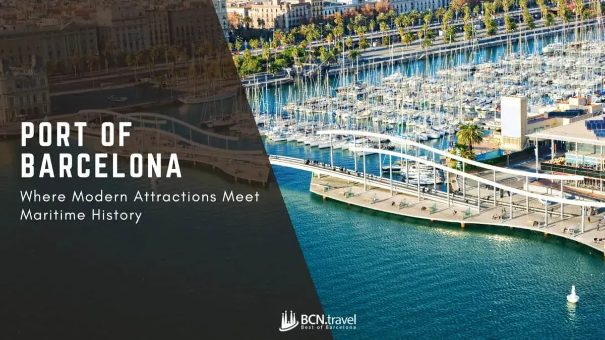 Descubre lo Mejor del Puerto de Barcelona