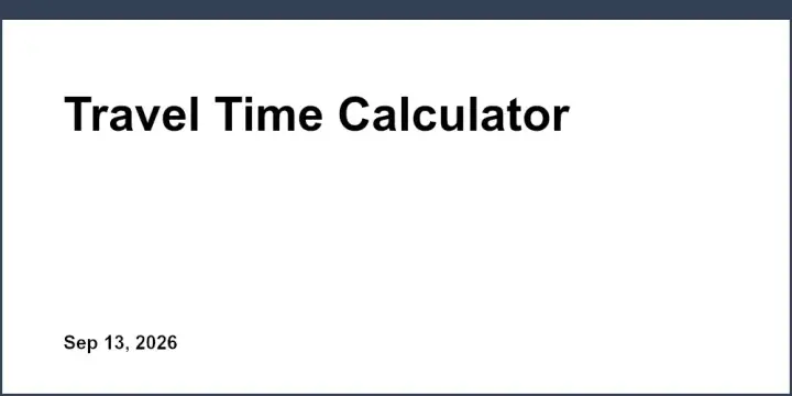 Travel Time Calculator
